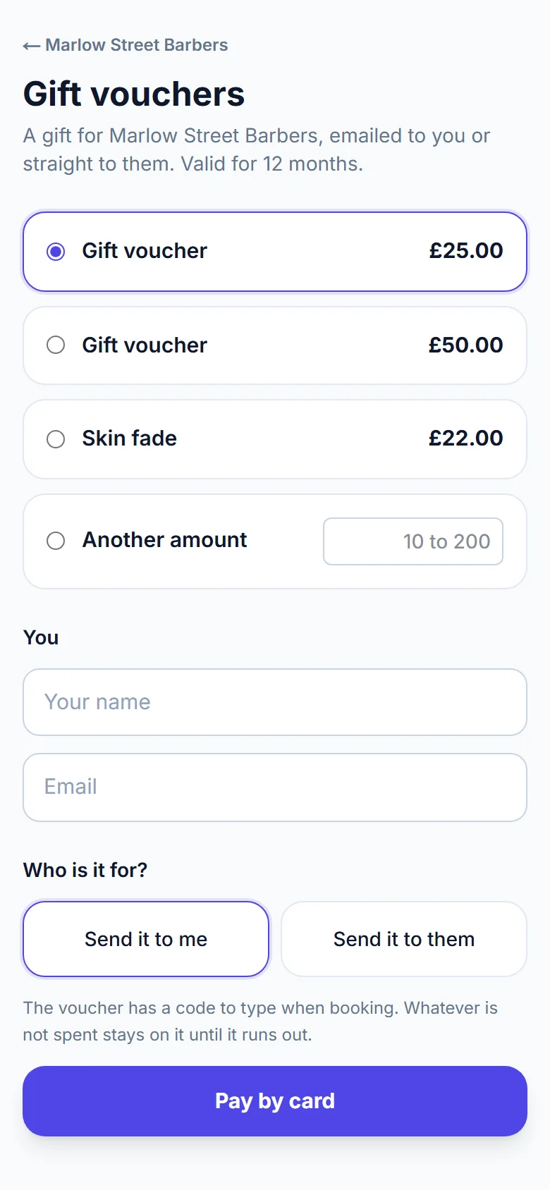 The Gift vouchers page of a barber's booking page on a phone: a 25 pound voucher, a 50 pound voucher, a Skin fade for 22 pounds, another amount from 10 to 200, the buyer's name and email, Send it to me or Send it to them, and Pay by card
